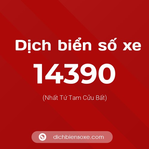 Ý nghĩa biển số xe 14390 là gì?