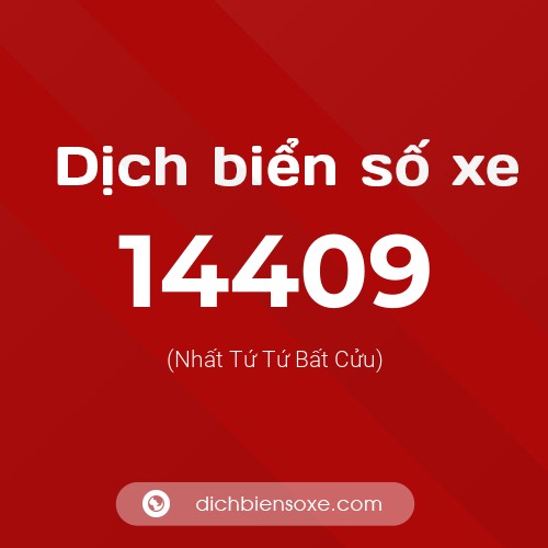 Ý nghĩa biển số xe 14409 là gì?