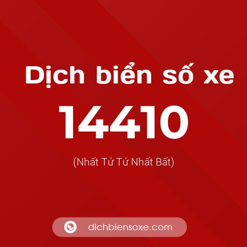 Ý nghĩa biển số xe 14410 là gì?