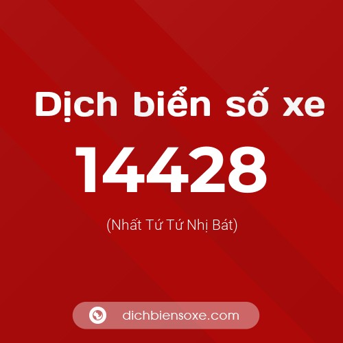 Ý nghĩa biển số xe 14428 là gì?