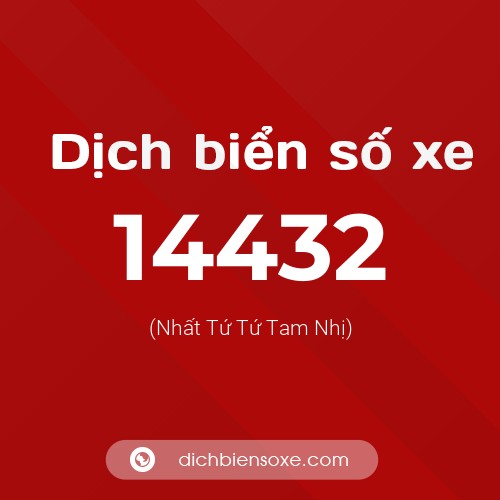 Ý nghĩa biển số xe 14432 là gì?
