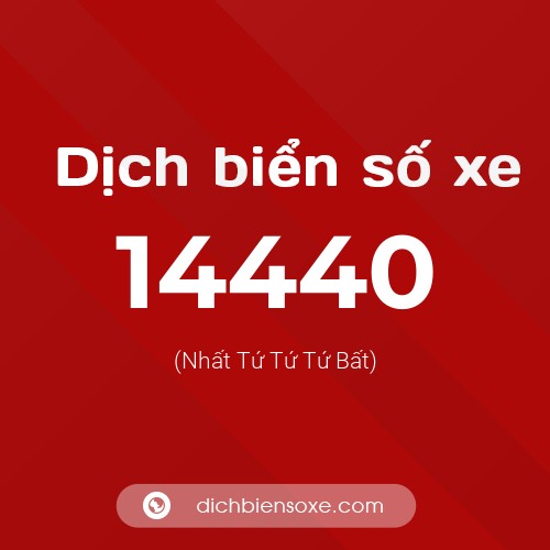 Ý nghĩa biển số xe 14440 là gì?