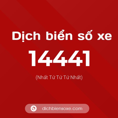 Ý nghĩa biển số xe 14441 là gì?