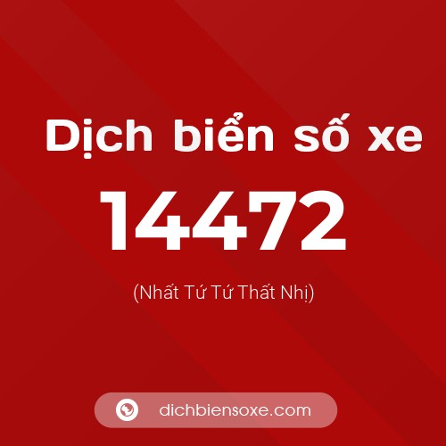 Ý nghĩa biển số xe 14472 là gì?