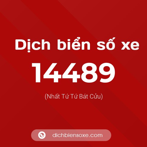 Ý nghĩa biển số xe 14489 là gì?