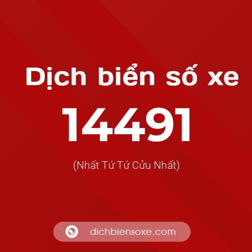 Ý nghĩa biển số xe 14491 là gì?