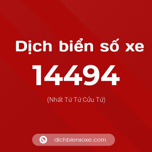 Ý nghĩa biển số xe 14494 là gì?