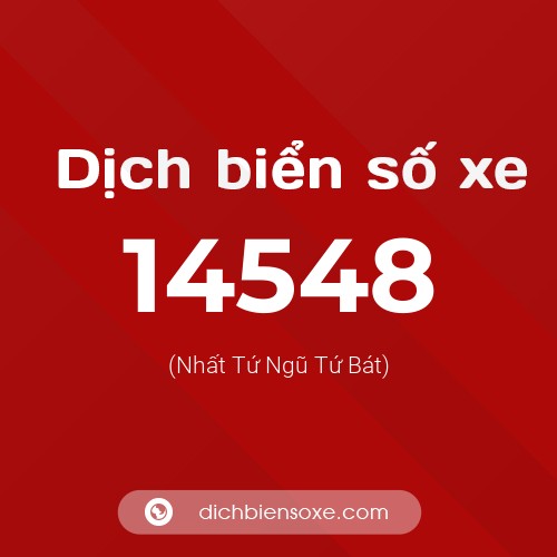 Ý nghĩa biển số xe 14548 là gì?