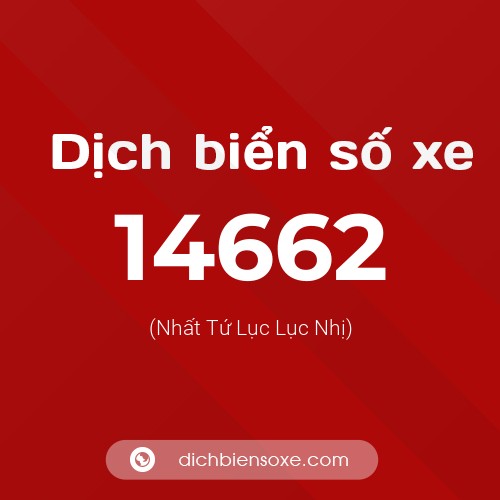 Ý nghĩa biển số xe 14662 là gì?