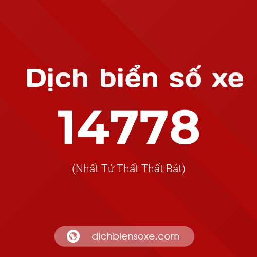Ý nghĩa biển số xe 14778 là gì?
