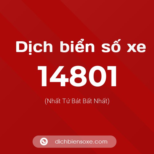 Ý nghĩa biển số xe 14801 là gì?