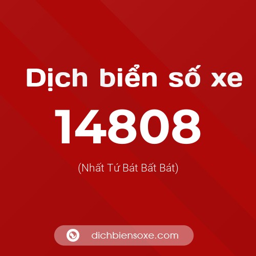 Ý nghĩa biển số xe 14808 là gì?