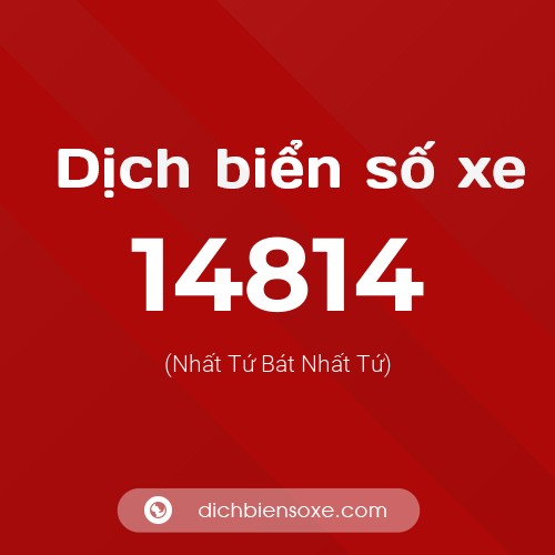 Ý nghĩa biển số xe 14814 là gì?