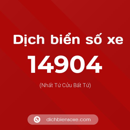 Ý nghĩa biển số xe 14904 là gì?