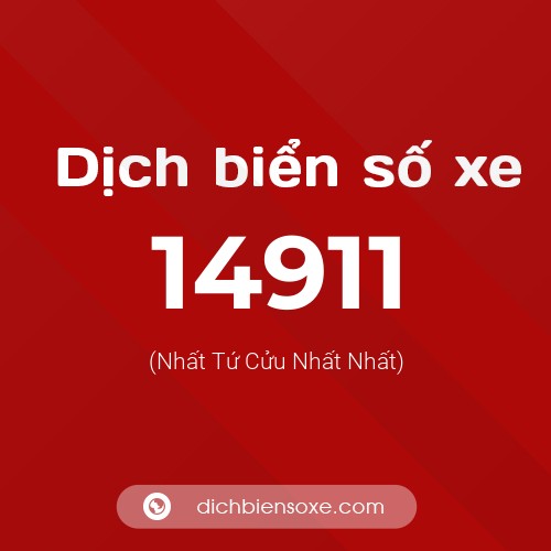 Ý nghĩa biển số xe 14911 là gì?
