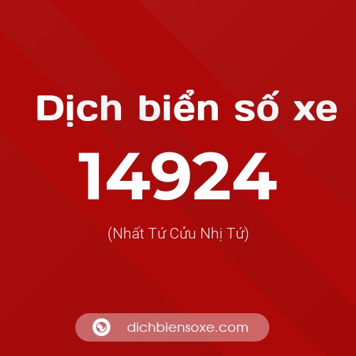 Ý nghĩa biển số xe 14924 là gì?