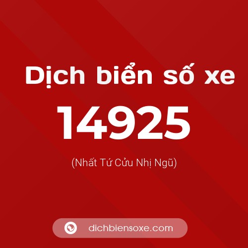 Ý nghĩa biển số xe 14925 là gì?