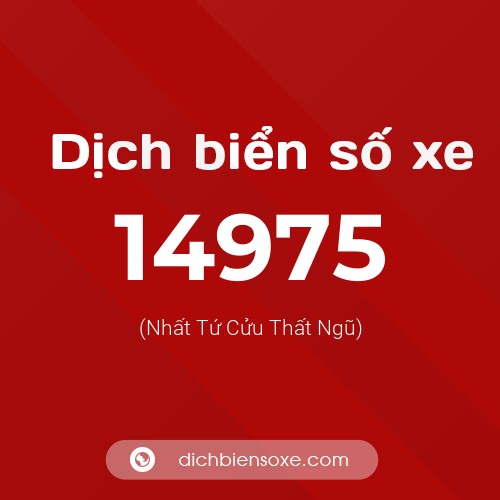 Ý nghĩa biển số xe 14975 là gì?