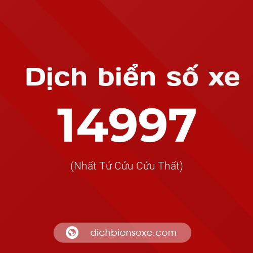 Ý nghĩa biển số xe 14997 là gì?