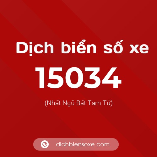 Ý nghĩa biển số xe 15034 là gì?