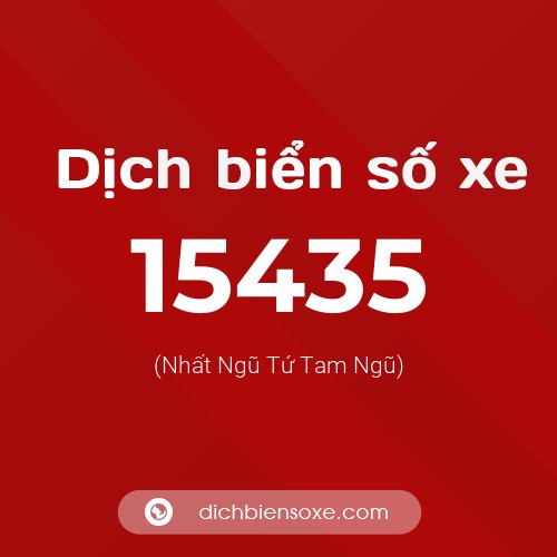 Ý nghĩa biển số xe 15435 là gì?