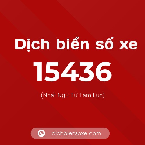 Ý nghĩa biển số xe 15436 là gì?