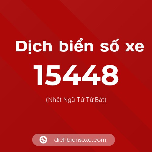 Ý nghĩa biển số xe 15448 là gì?