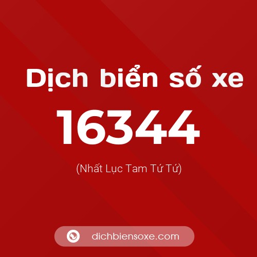Ý nghĩa biển số xe 16344 là gì?