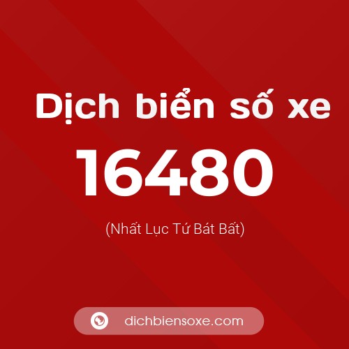 Ý nghĩa biển số xe 16480 là gì?