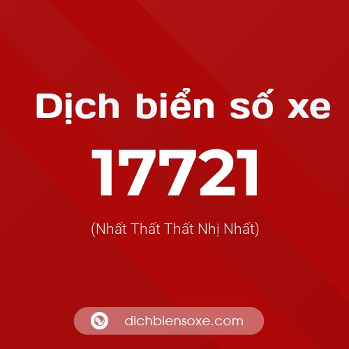 Ý nghĩa biển số xe 17721 là gì?
