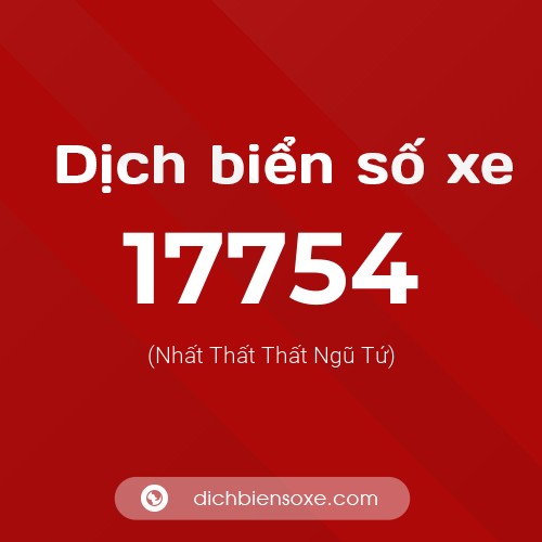 Ý nghĩa biển số xe 17754 là gì?