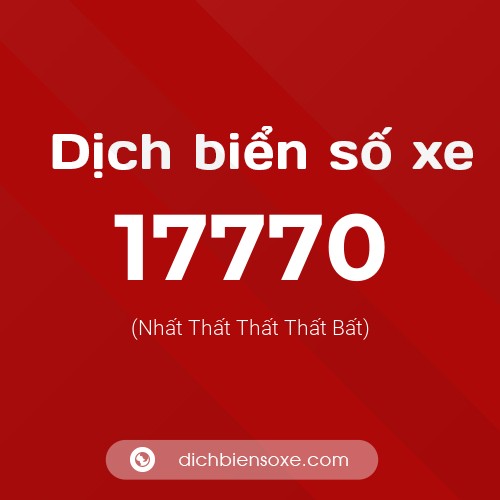 Ý nghĩa biển số xe 17770 là gì?