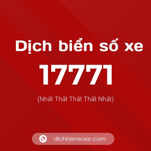 Ý nghĩa biển số xe 17771 là gì?