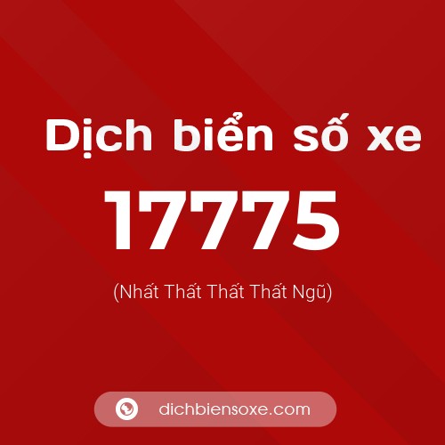 Ý nghĩa biển số xe 17775 là gì?