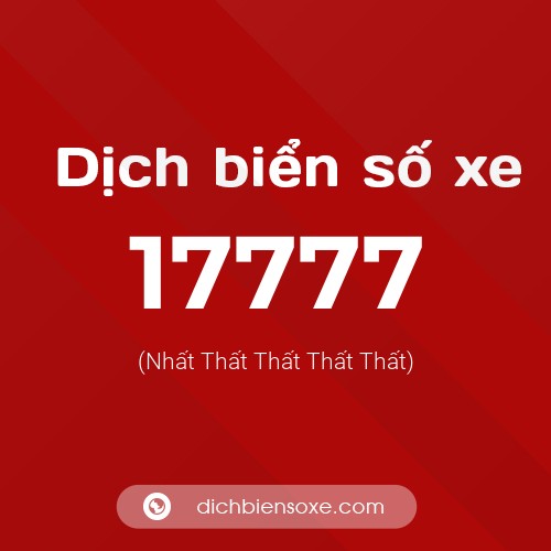 Ý nghĩa biển số xe 17777 là gì?