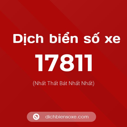 Ý nghĩa biển số xe 17811 là gì?
