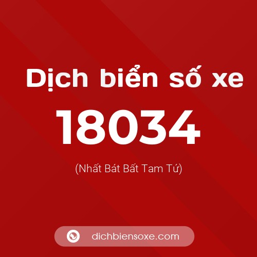 Ý nghĩa biển số xe 18034 là gì?