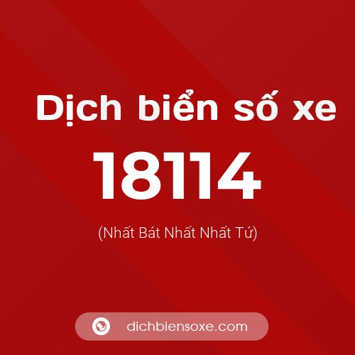 Ý nghĩa biển số xe 18114 là gì?