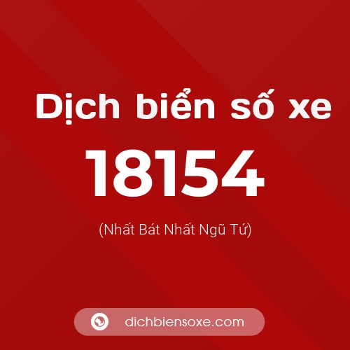 Ý nghĩa biển số xe 18154 là gì?