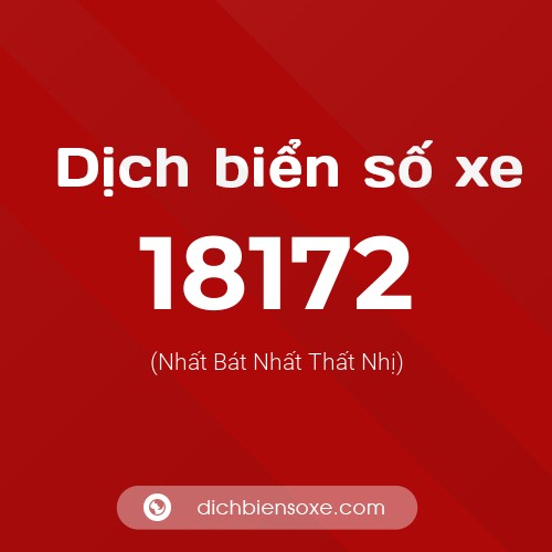 Ý nghĩa biển số xe 18172 là gì?