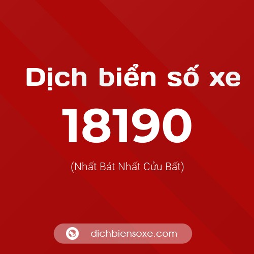 Ý nghĩa biển số xe 18190 là gì?
