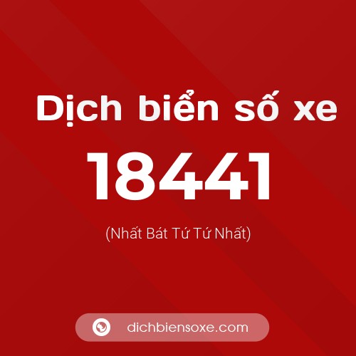 Ý nghĩa biển số xe 18441 là gì?