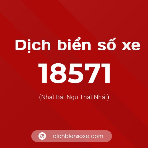 Ý nghĩa biển số xe 18571 là gì?