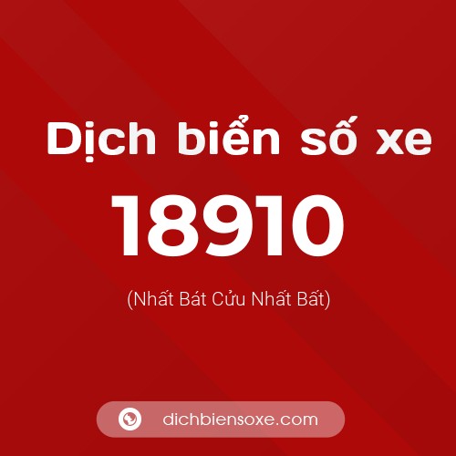 Ý nghĩa biển số xe 18910 là gì?