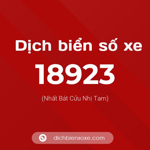 Ý nghĩa biển số xe 18923 là gì?
