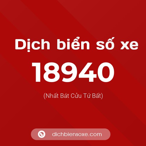 Ý nghĩa biển số xe 18940 là gì?