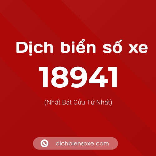 Ý nghĩa biển số xe 18941 là gì?