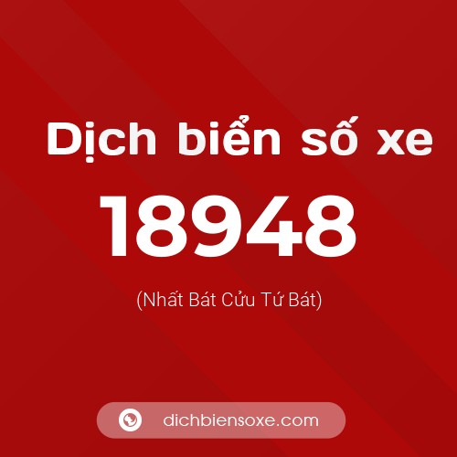 Ý nghĩa biển số xe 18948 là gì?
