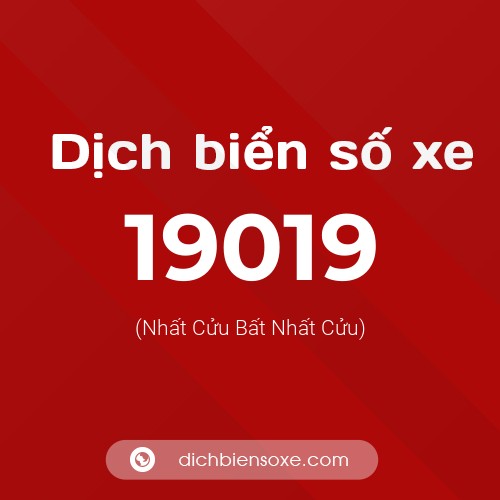 Ý nghĩa biển số xe 19019 là gì?