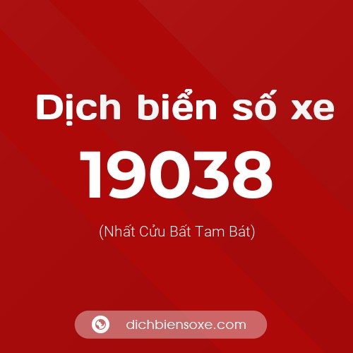 Ý nghĩa biển số xe 19038 là gì?